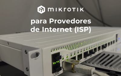 MikroTik para Provedores de Internet (ISP)